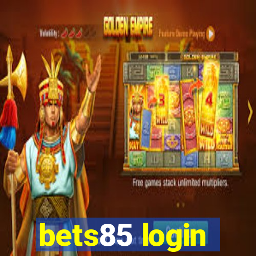 bets85 login